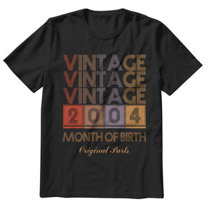Custom Black T-Shirt - Vintage Vintage Vintage 2004 (Month of Birth) Original Part - Personalize with Your Birth Month & Year - Ideal Birthday Gift for Vintage Lovers