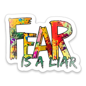 'Fear Is a Liar' Sticker Confronting Fear with Biblical Truth