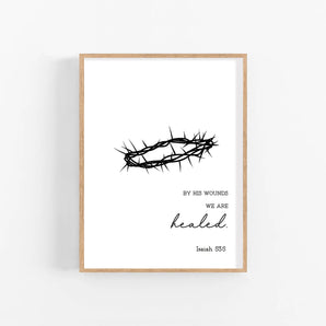 Minimalist Easter Art Poster - 'By His Wounds We Are Healed. Isaiah 53:5', Crown of Thorns Religious Decor, Vintage Church Wall Art