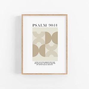 Psalm 90:14 Bible Verse Poster - Satisfy Us In The Morning With Your Unfailing Love, Modern Minimalist Scripture, Christian Wall Decor Printable